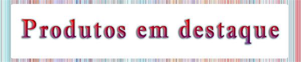 i428.photobucket.com/albums/qq1/etiene88/produtos%20em%20destaque_zpsc0m5isaf.jpg